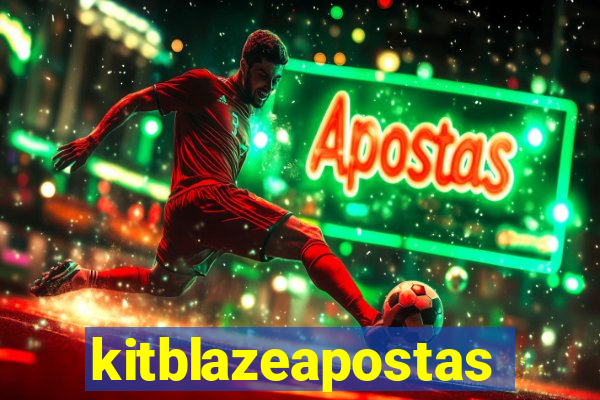 kitblazeapostas