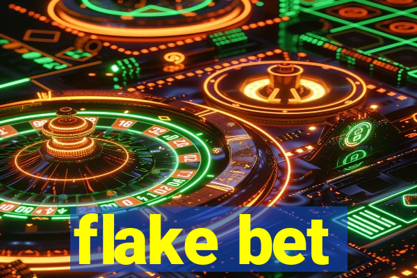 flake bet