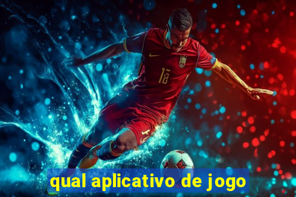 qual aplicativo de jogo