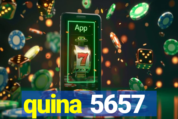 quina 5657