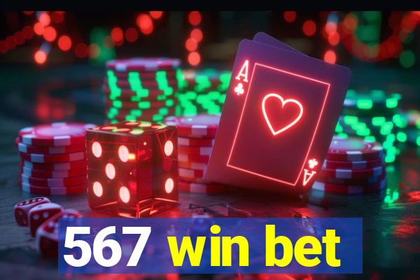 567 win bet