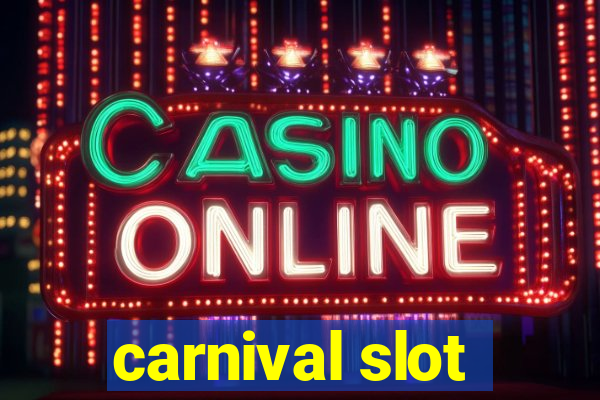 carnival slot