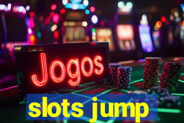 slots jump