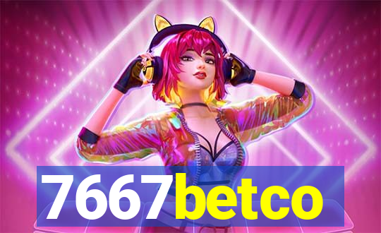 7667betco