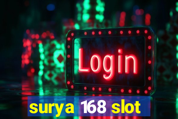 surya 168 slot