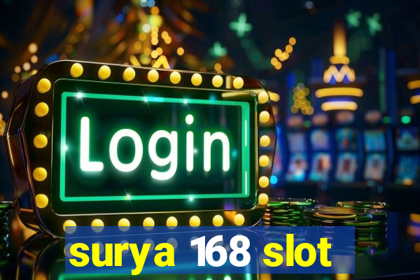 surya 168 slot