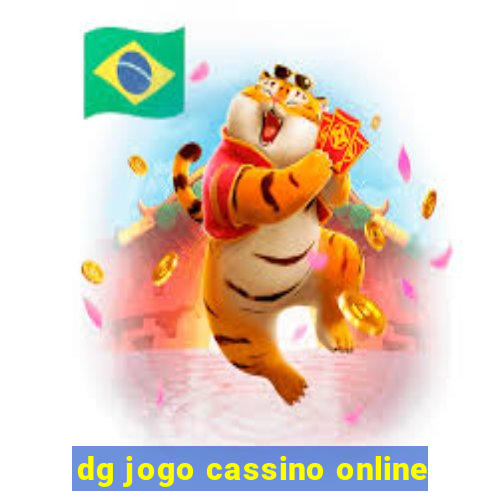 dg jogo cassino online