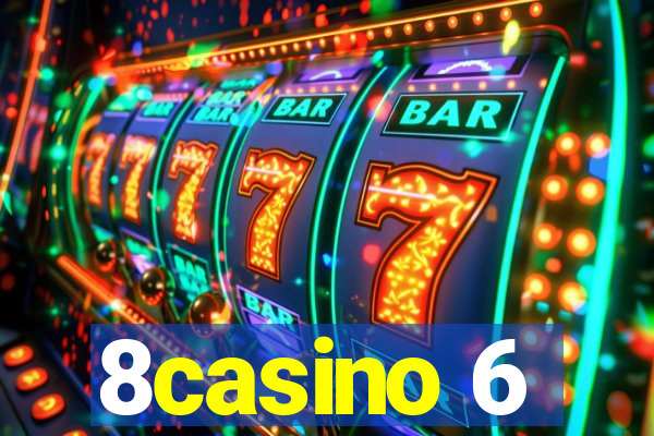 8casino 6