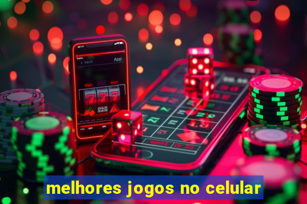 melhores jogos no celular