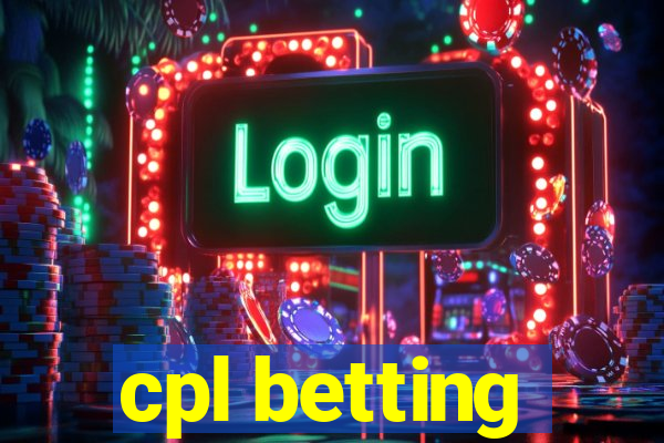 cpl betting