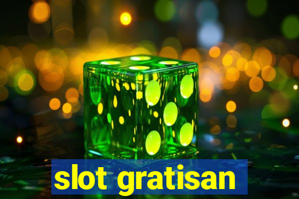 slot gratisan