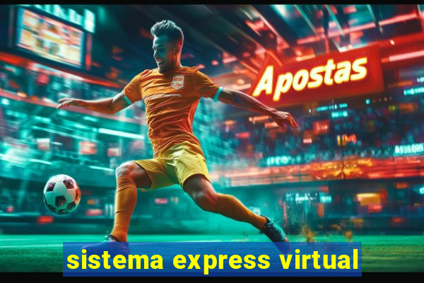 sistema express virtual