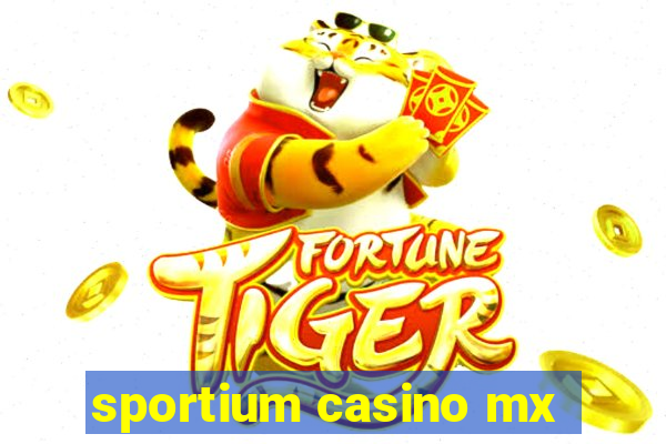 sportium casino mx