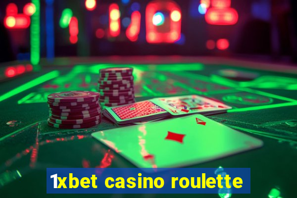 1xbet casino roulette