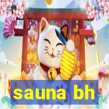 sauna bh