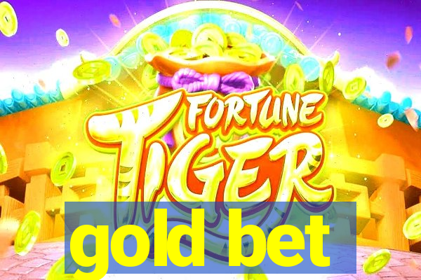 gold bet