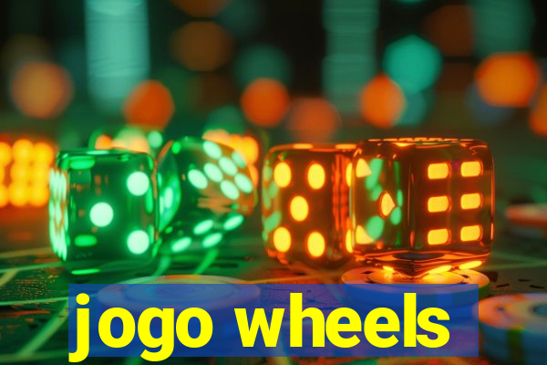 jogo wheels