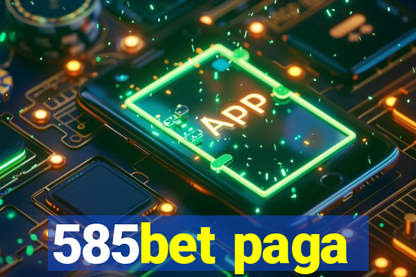 585bet paga