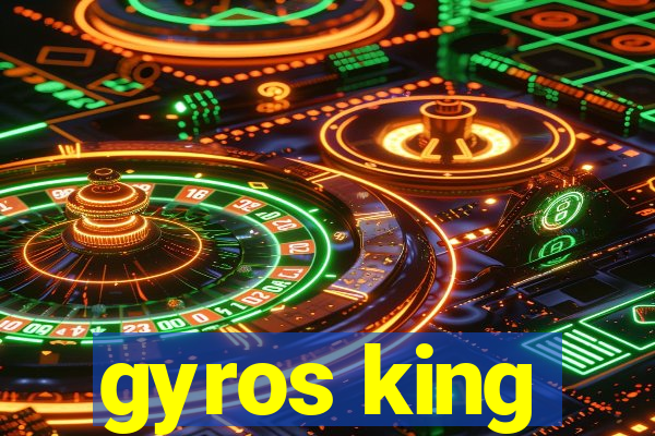 gyros king