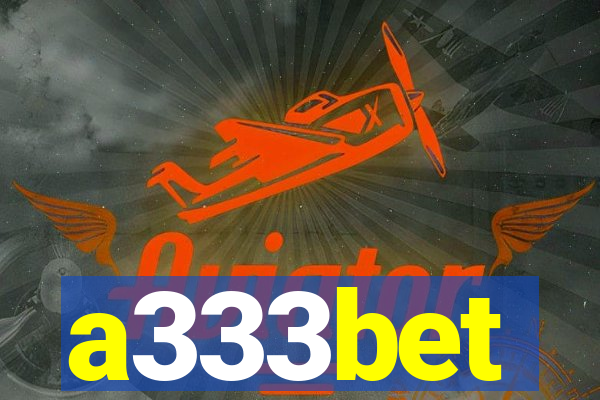 a333bet