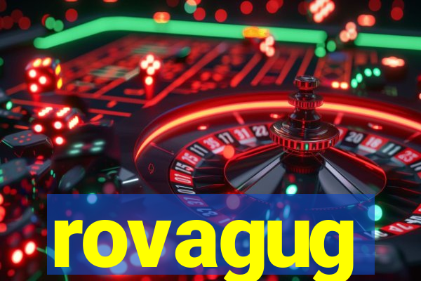 rovagug