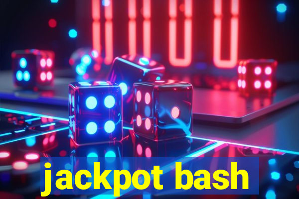 jackpot bash