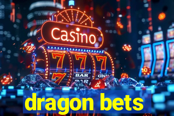 dragon bets