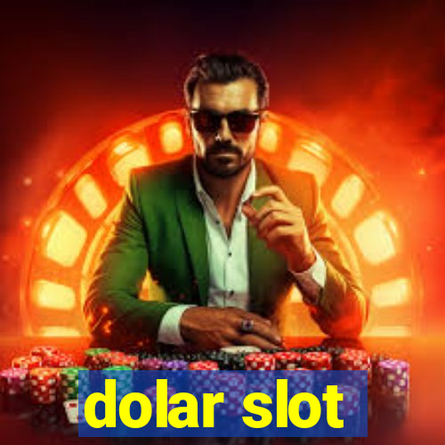 dolar slot