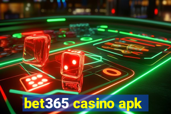 bet365 casino apk