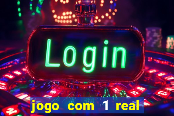 jogo com 1 real de deposito