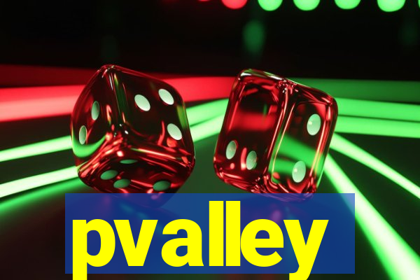 pvalley