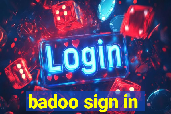 badoo sign in