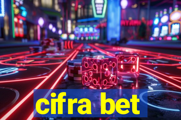 cifra bet