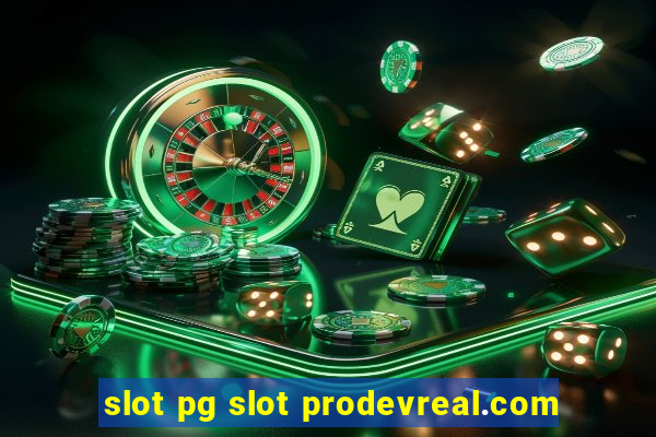 slot pg slot prodevreal.com