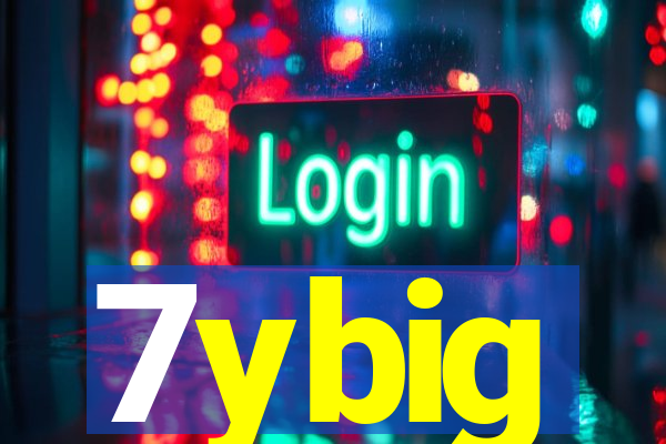 7ybig