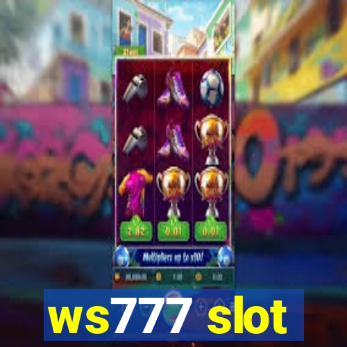 ws777 slot