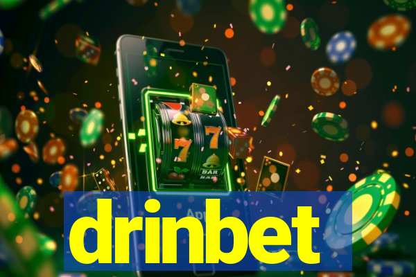 drinbet