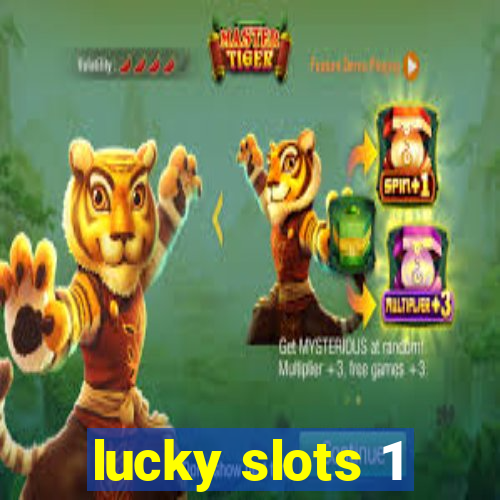 lucky slots 1