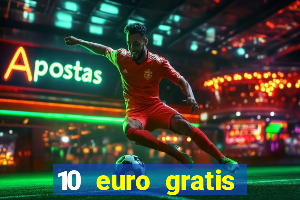 10 euro gratis casino bonus