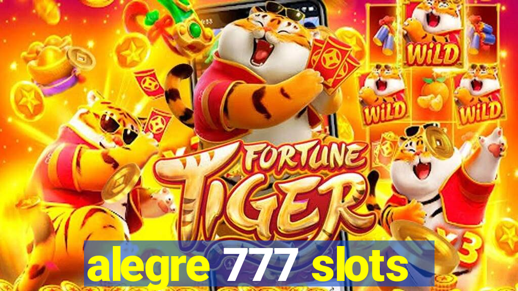 alegre 777 slots