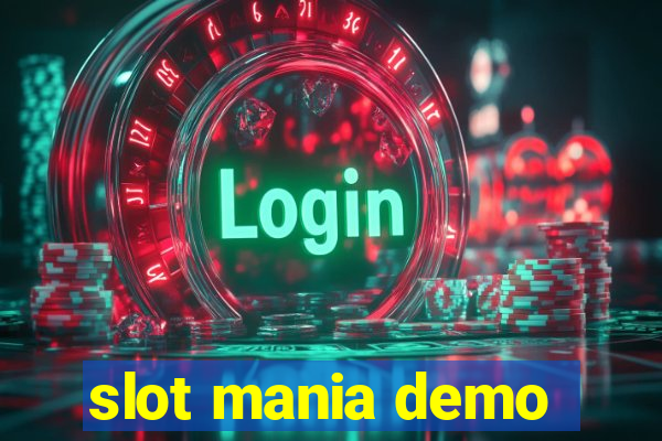 slot mania demo