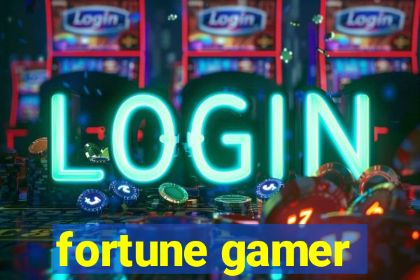 fortune gamer