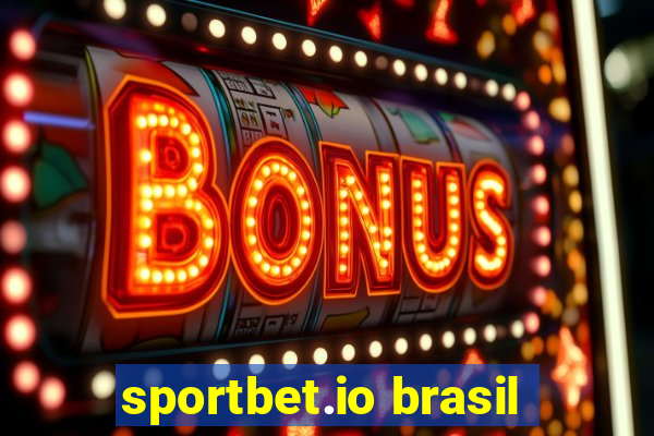 sportbet.io brasil