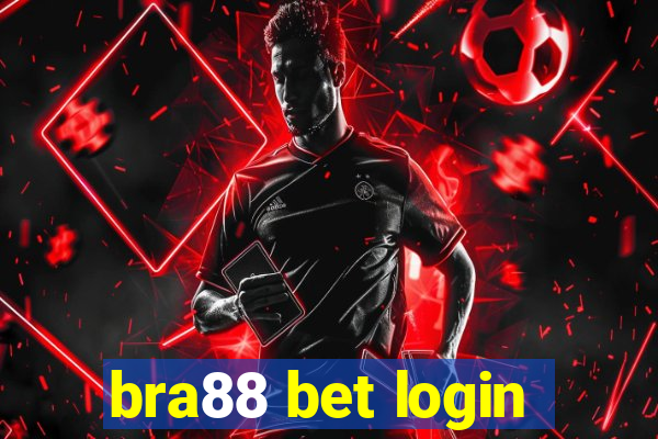 bra88 bet login