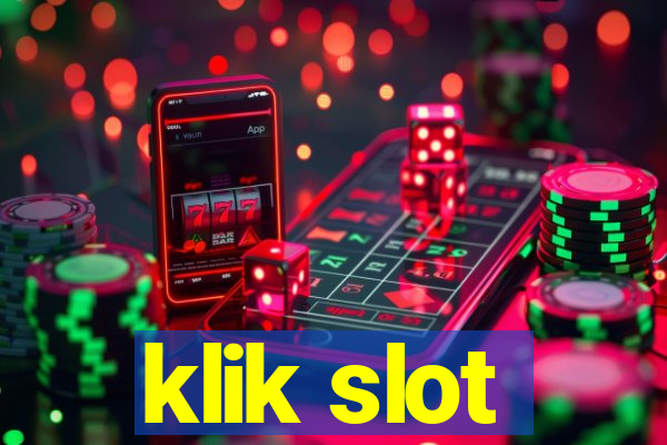 klik slot