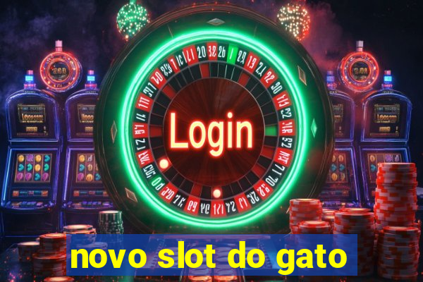 novo slot do gato