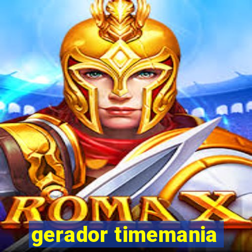 gerador timemania