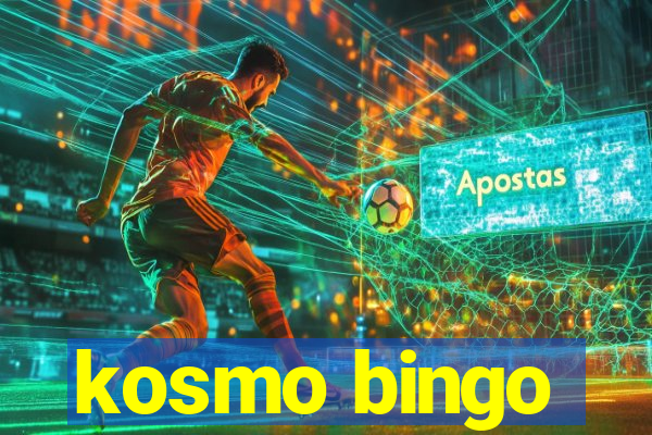 kosmo bingo