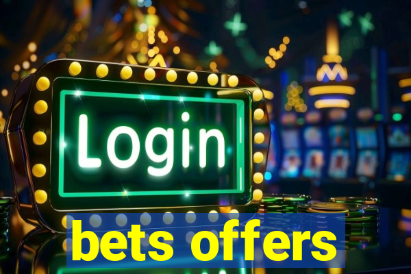 bets offers