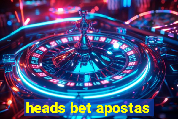 heads bet apostas